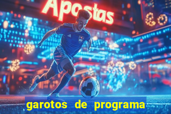 garotos de programa da zona leste